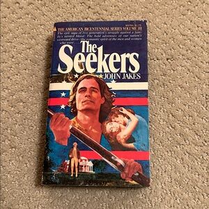 The Seekers Book The American Bicentennial Series Volume III